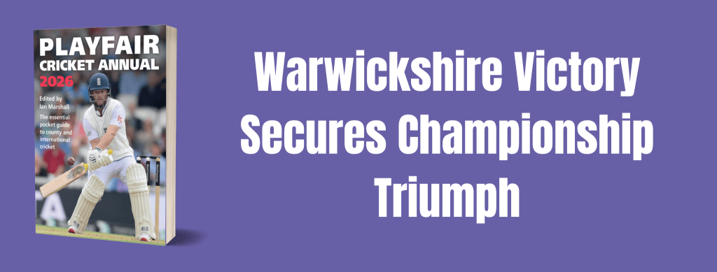 Warwickshire Victory Secures Championship Triumph